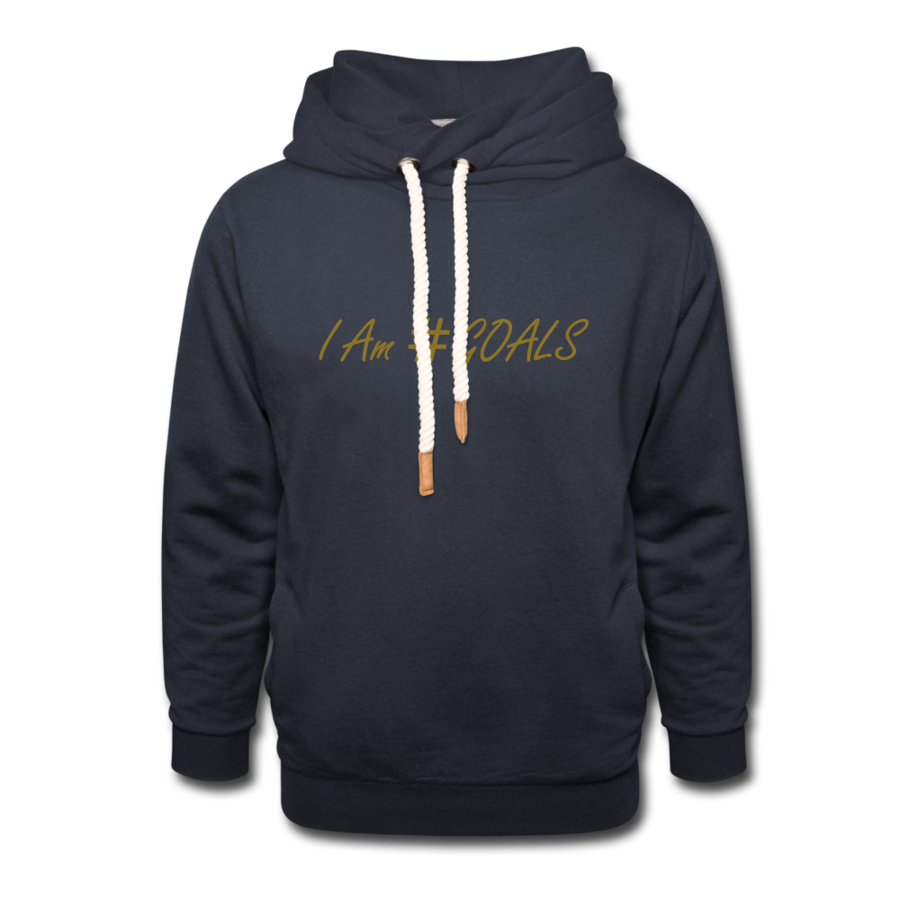 I Am #GOALS Shawl Collar Hoodie - navy